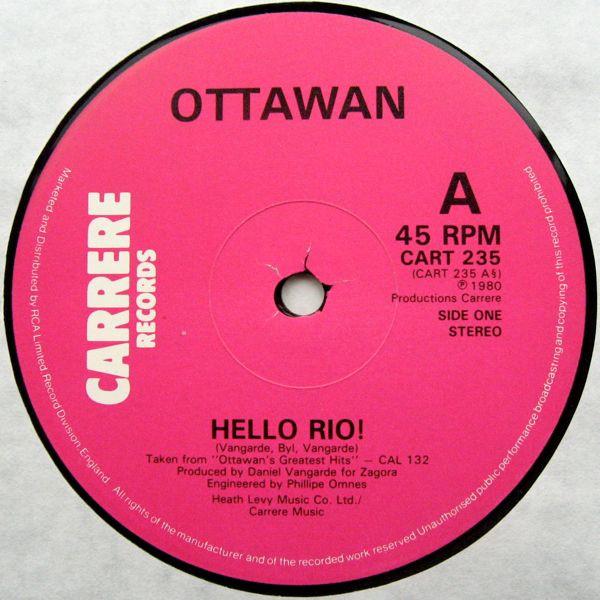 

12inch Record OTTAWAN Hello Rio CART235 Carrere 1980 UK Dance Electronica Used