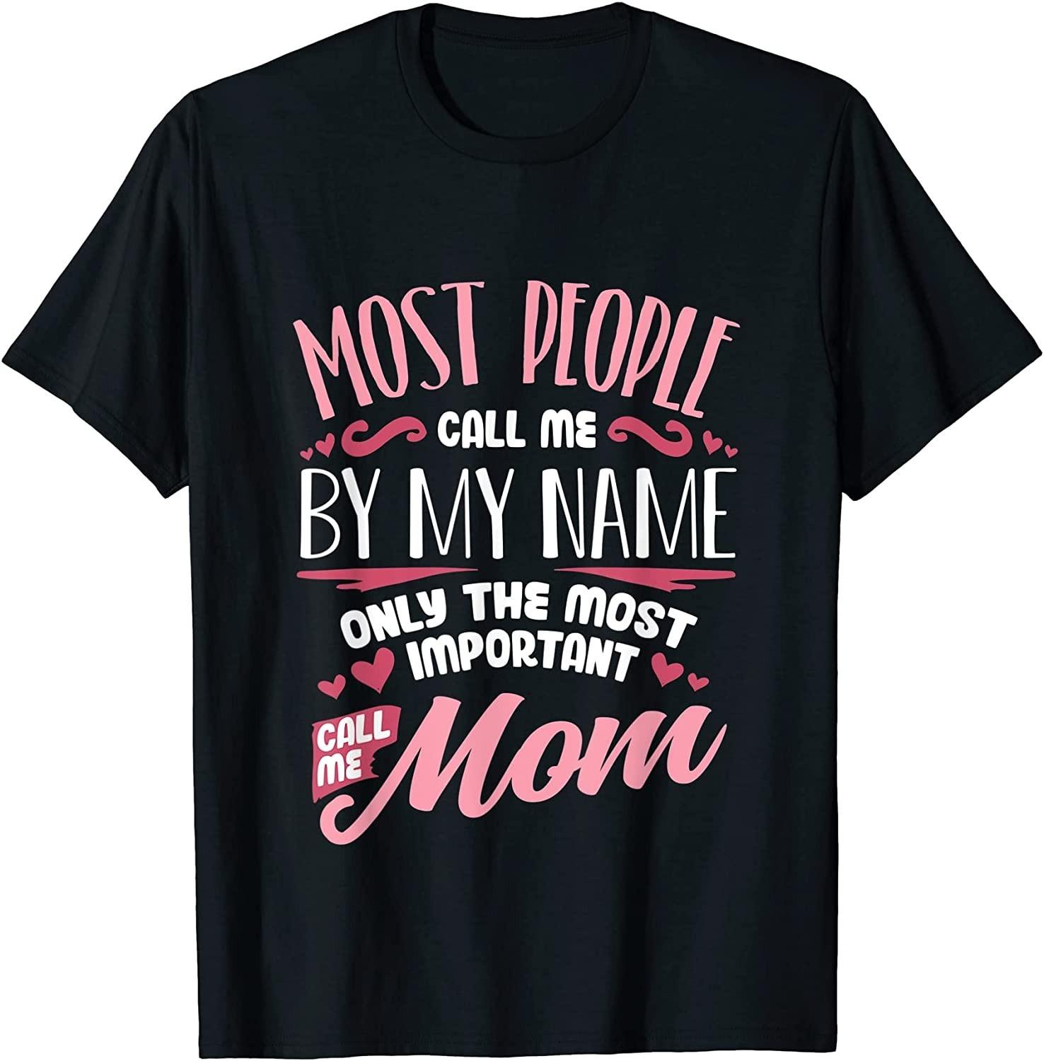 NEW LIMITED! Funny Mothers Day Shirt for Mom Best Mom Mother Tee - MADE IN USA M
