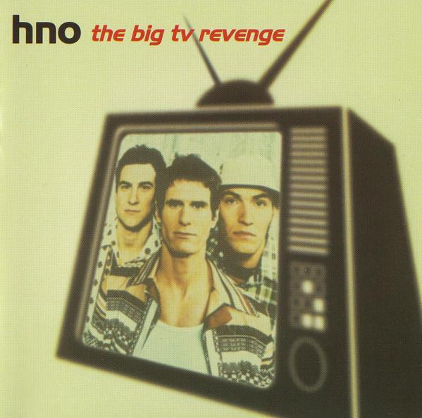 

CD HNO Big TV Revenge EAGCD130 EAGLE 2000 Europe Rock Used