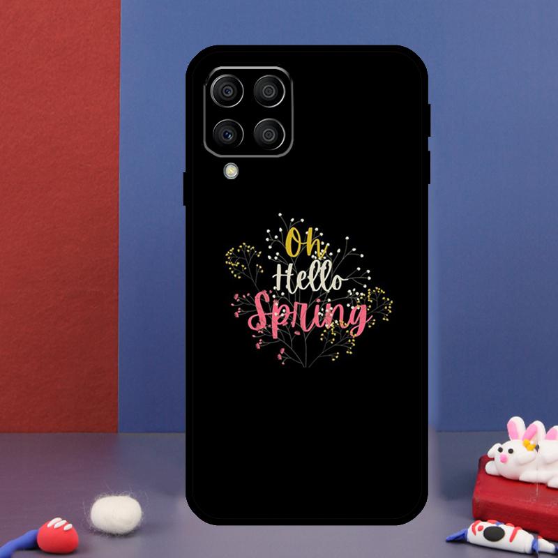 

Hello Spring Flowers For Samsung Galaxy M14 M34 M54 M33 M13 M23 M53 M15 M55 M31 M51 M20 M30s M32 M52 Phone Case Samsung M55