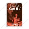 Piatto Decorativo Classico TV Better Call Saul Placca Metallica Latta Metallica Vintage Cartello Metallico Retro Poster Placca da Parete Decorazione Industriale