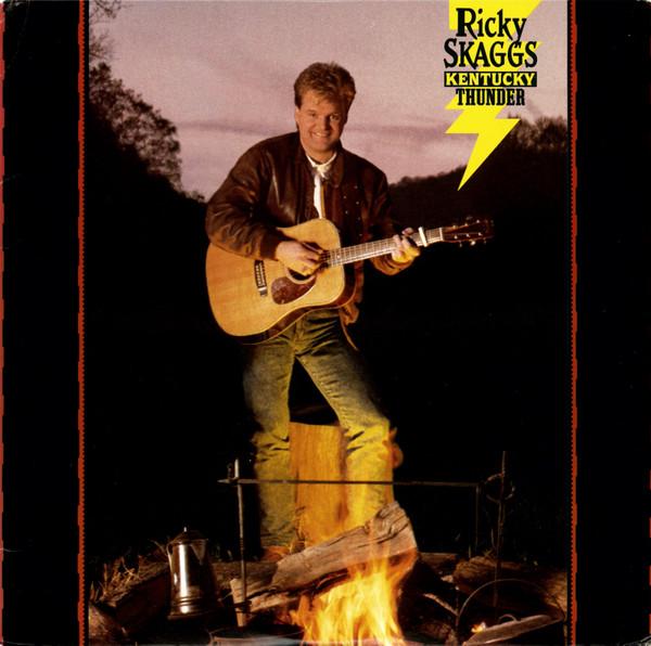 LP Record RICKY SKAGGS - Kentucky Thunder E45027 Epic 1989 US Country/Folk Used
