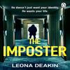The Imposter by Leona Deakin Paperback Book 9781529176971