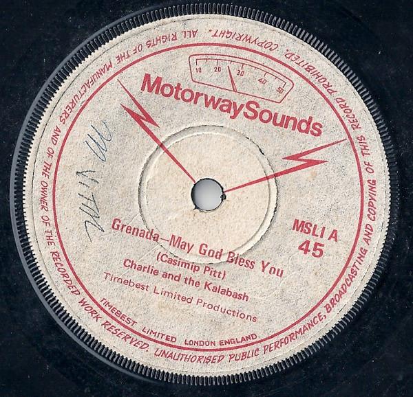 

7inch Record CHARLIE THE KALABASH Grenada May God Bless You MSL1 Motorway Sounds 1974 UK Reggae Ska Dub Used