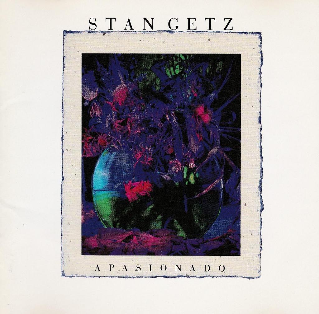 CD STAN GETZ, EDUARDO DEL BARRIO, JIMM - Appassionado  POCM5038 UNIVERSAL 1993 Japan ObiJazz Used