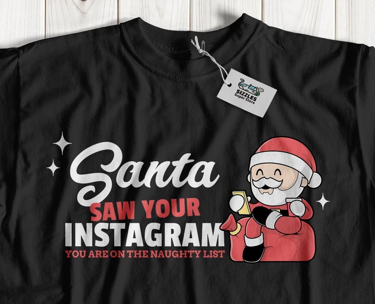 Unisex Funny Instagram T-Shirt Naughty List Joke Wife And Girlfriend Gifts L