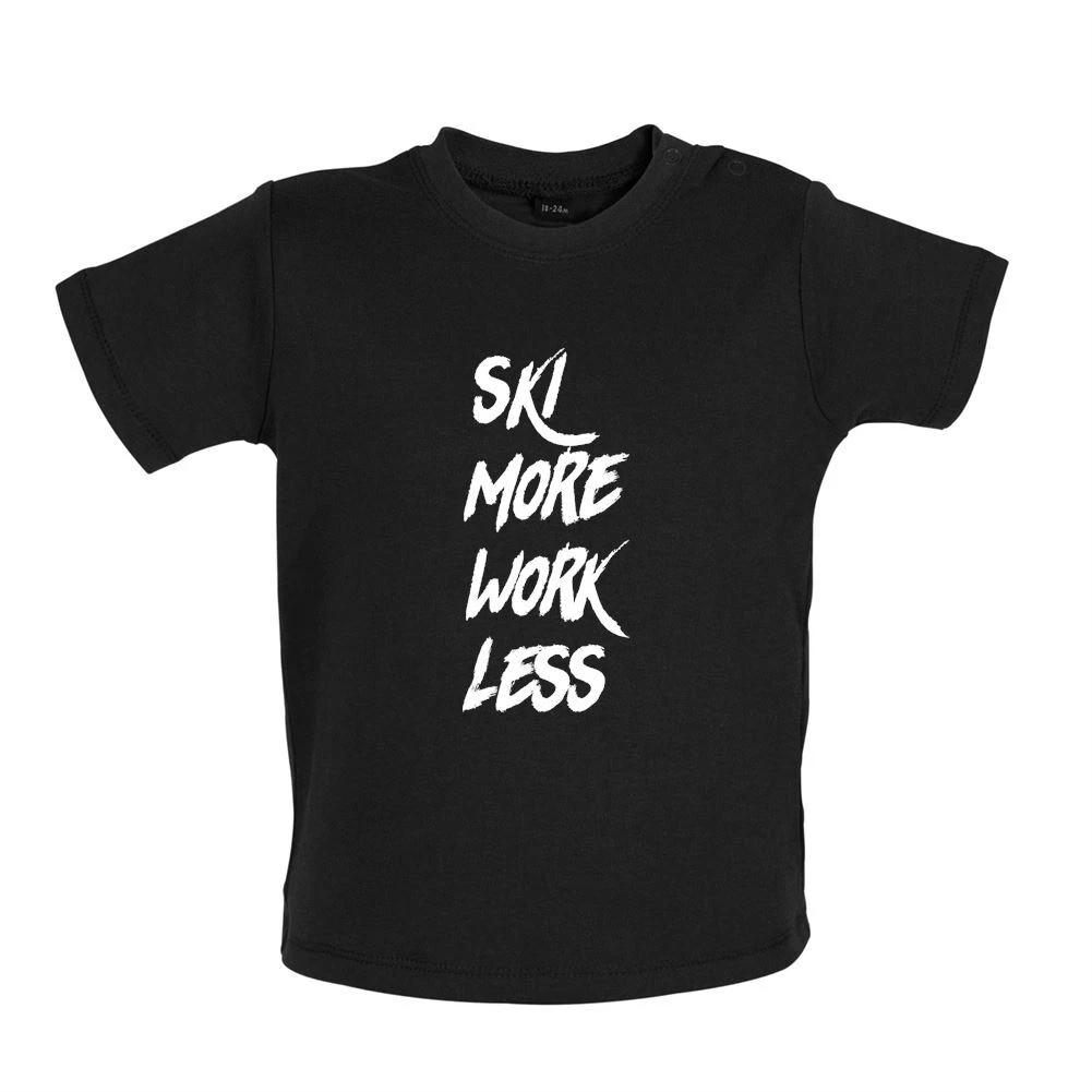 

Ski More, Work Less - Baby Kids Boys Girls Unisex T-Shirt / Babygrow - Skiing Love Funny Equipt Skis 120