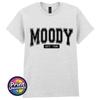 Funny Moody TShirt Fun Novelty Tee College Style Moody Est 7am Graphic S2XL