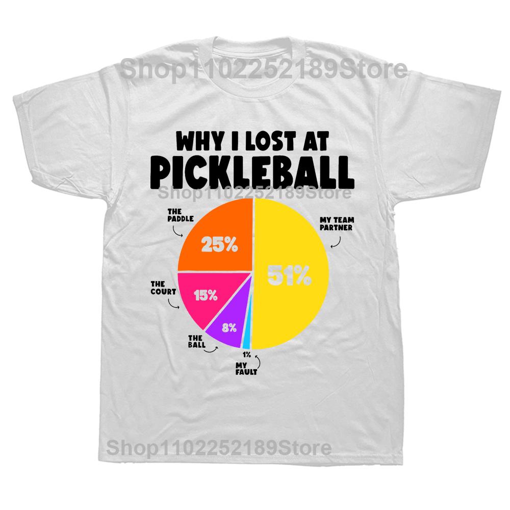 Why I Lose At Pickleball Humor Funny Summer Graphic Streetwear Dink Responsibly Pickleball Chick Gifts T-shirt Mens Clothing