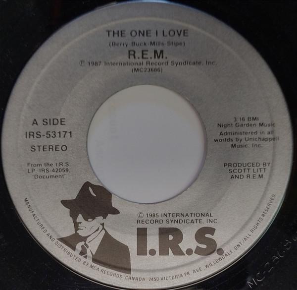 

7inch Record R.E.M. - The One I Love IRS53171 I.R.S. Records 1987 Canada Rock Used