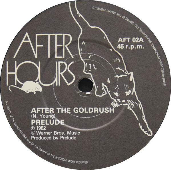 

7inch Record PRELUDE - After The Goldrush AFT02A After Hours 1982 UK Reggae, Ska & Dub Used