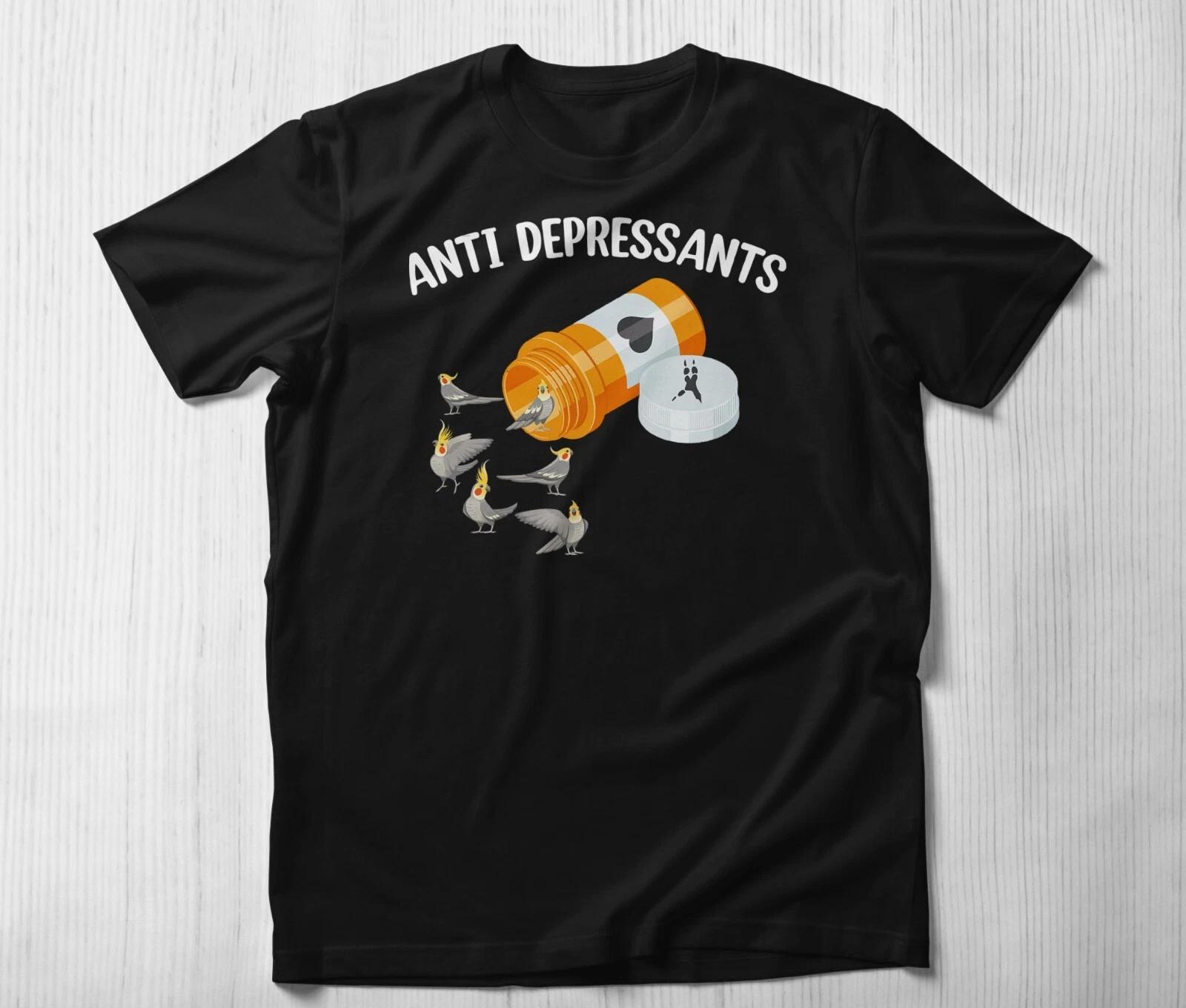 Antidepressant Shirt Funny Cockatiel Tshirt Cockatiel Lover Gift XL