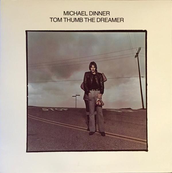

LP Record MICHAEL DINNER - Tom Thumb The Dreamer F9512 FANTASY 1976 US Rock Used