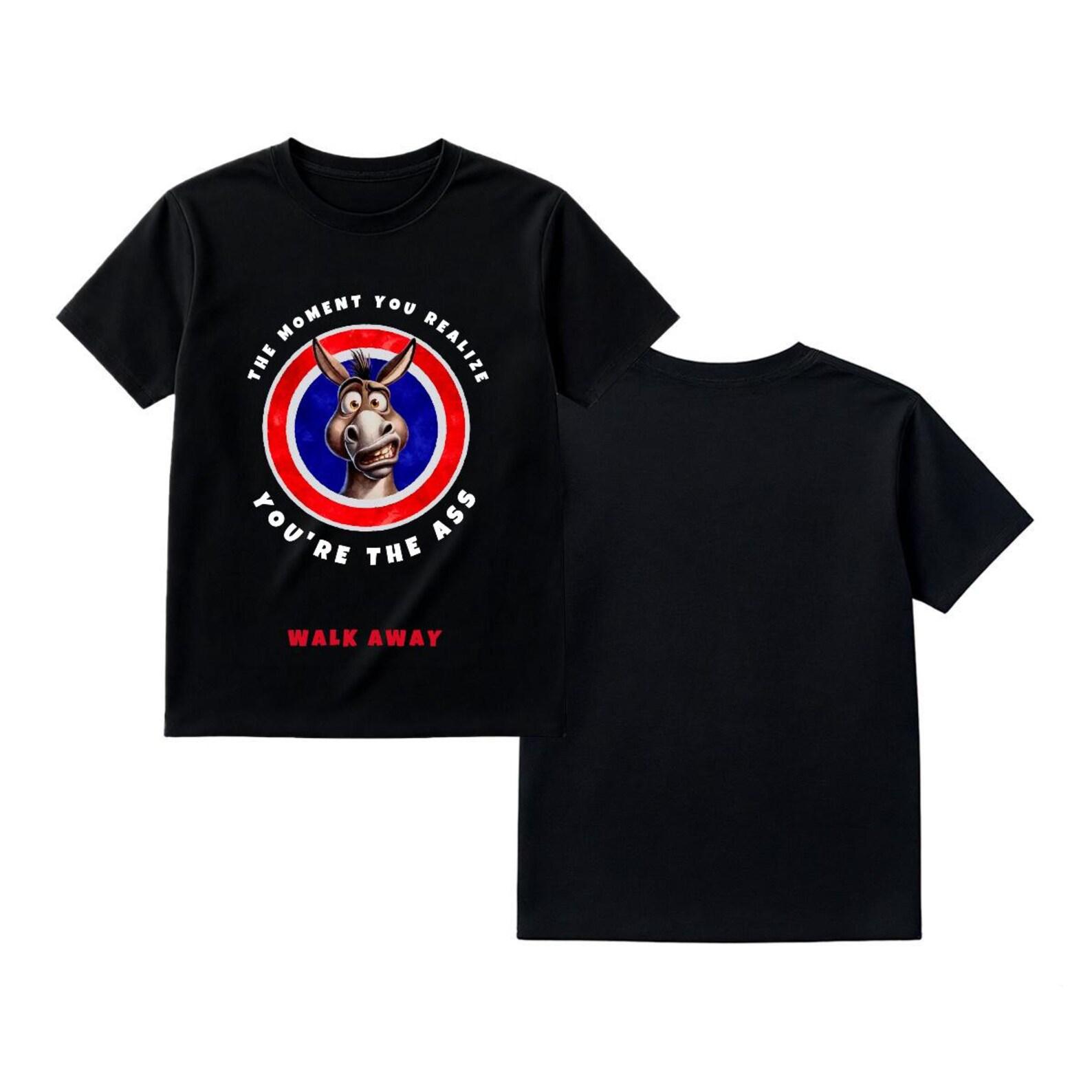 Donkey Meme T-Shirt – The Moment You Realize You re the Ass | Funny Sarcastic Shirt 2XL