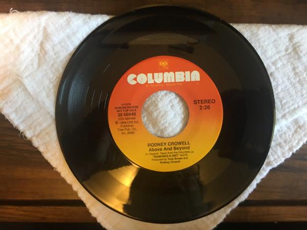 

7inch Record RODNEY CROWELL Above And Beyond She Loves The Je 3868948PROMO COLUMBIA 1988 US CountryFolk Used