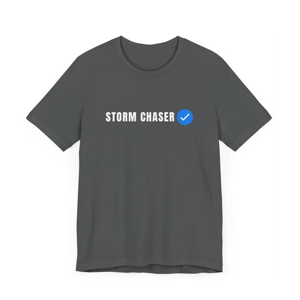 Weather Storm Chaser TShirt For Meteorologist Skywarn Spotters S