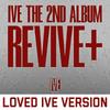Předobjednávka IVE 2. album REVIVE+ LOVED IVE ver. & STARSHOP POB