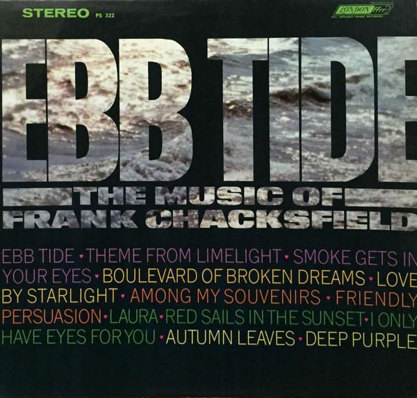 

LP Record FRANK CHACKSFIELD Ebb Tide The Music Of Frank Chacks PS322 London Records US Jazz Used