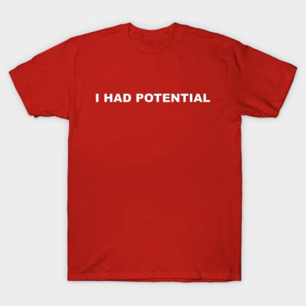 2026 Movie Projecthailmary I Had Potential Graphic Unisexs Tshirt Cotton Unisex Oneck Short