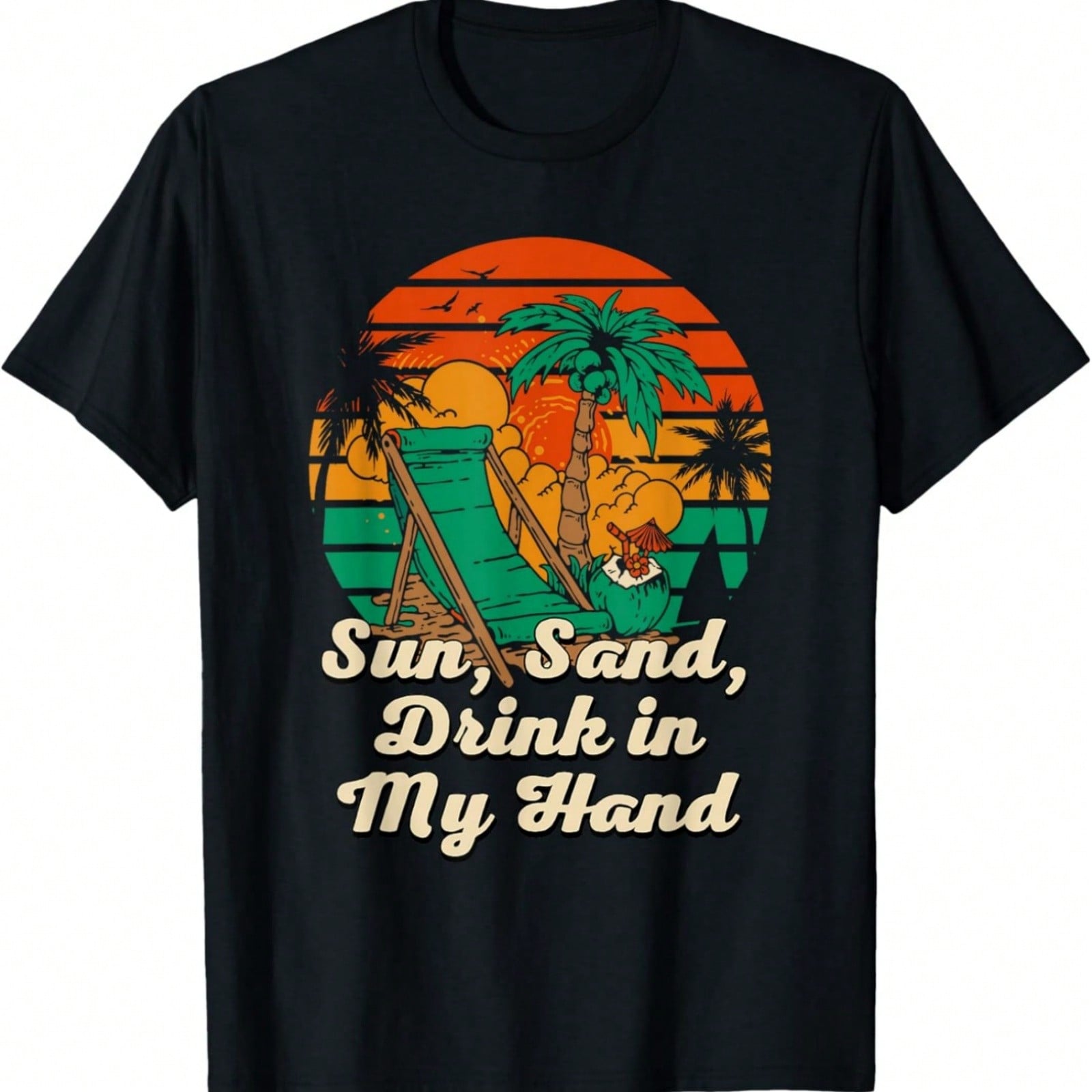Sun Sand And A Drink In My Hand Funny Graphic Tees T-Shirt S разноцветный
