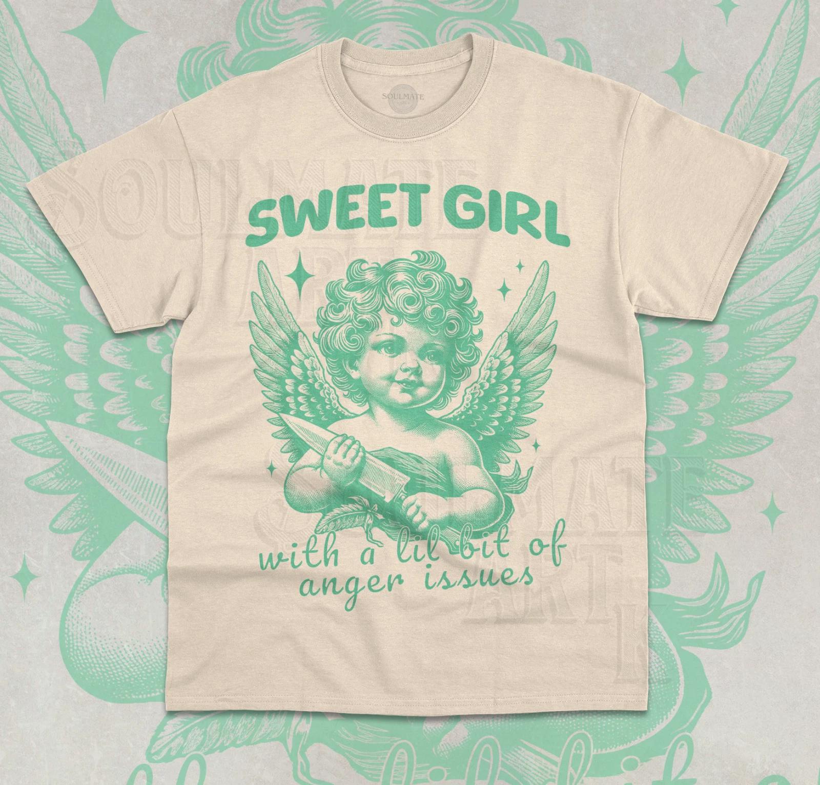 Sweet Girls With Anger Issues T-Shirt Funny Meme Cute Graphic Unisex Shirt L