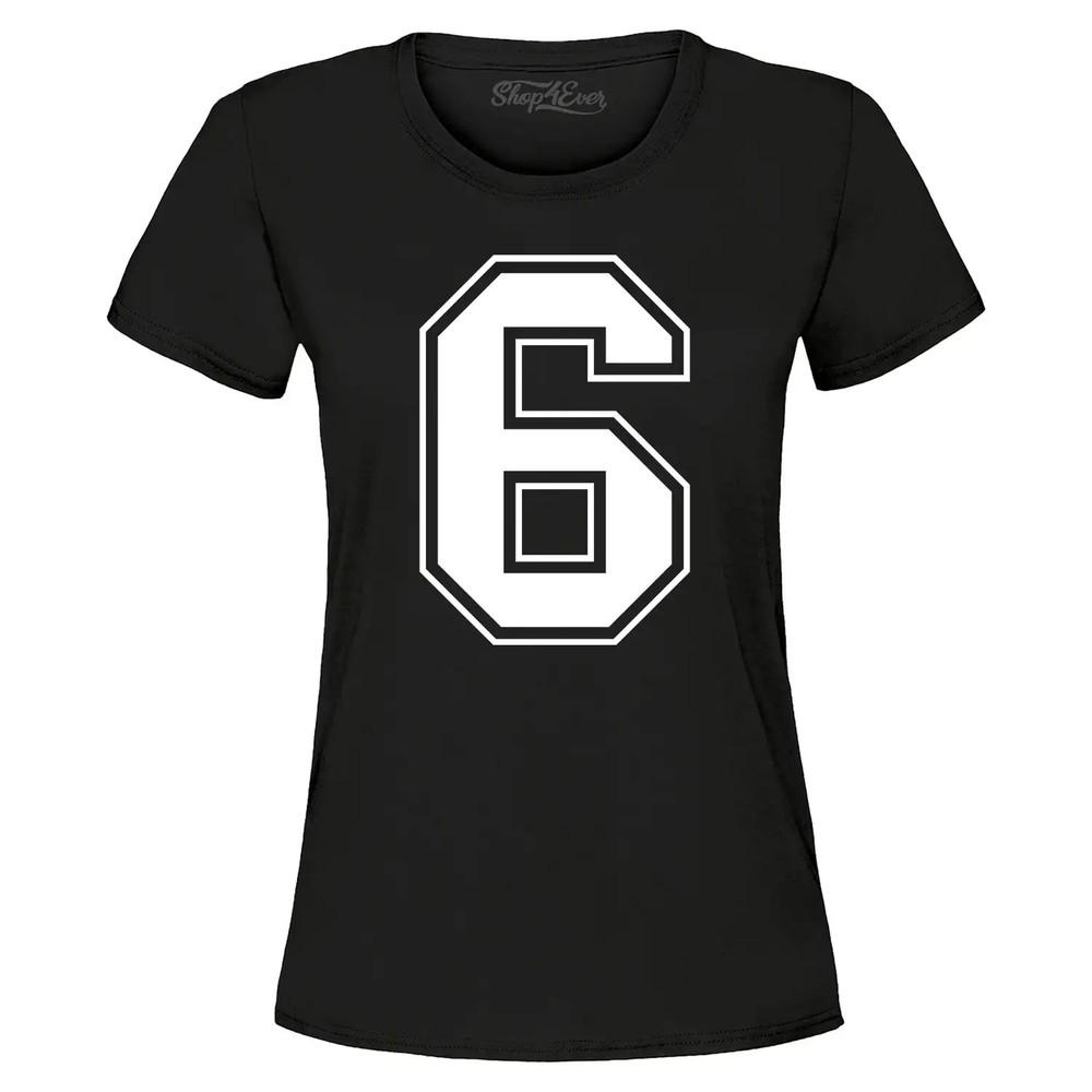 6 Six Varsity Number Women's T-Shirt Funny Number Meme Shirt