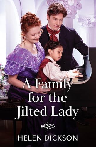 A Family For The Jilted Lady by Helen Dickson Paperback Book 9780263345476