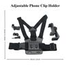1 set Adjustable Phone Clip Holder With Chest Strap Fixation Bracket for Sport Camera Mobile Phone Camera Black Holder Accessory