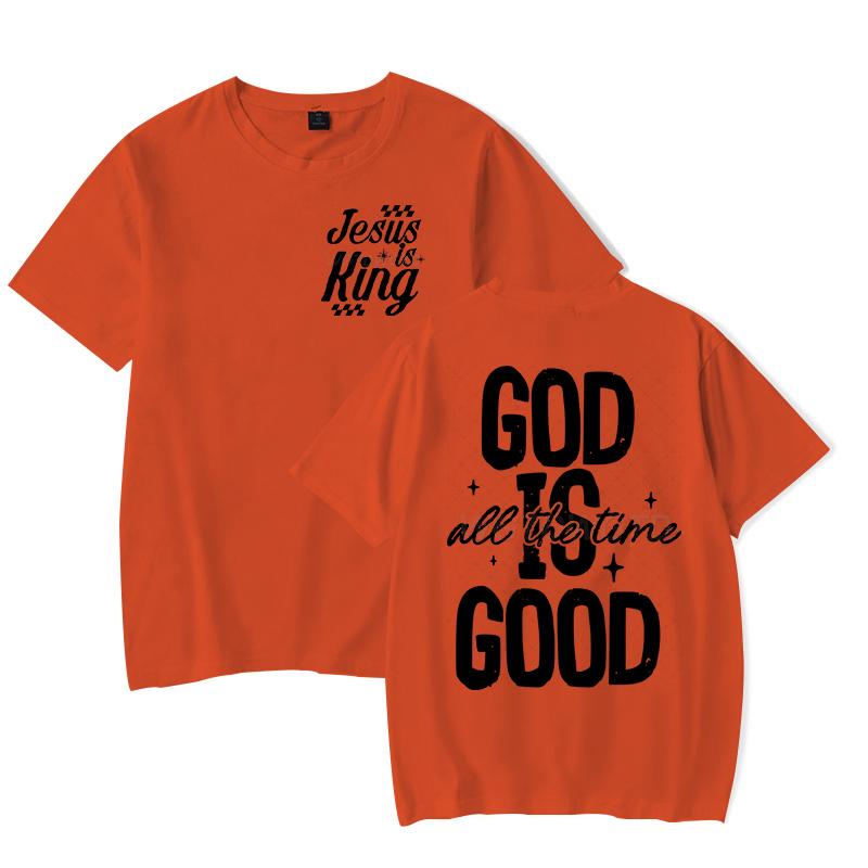 Jesus Religious Believe Shirts for Unisex Women God Is Good All The Time Classic Tops Gift for HerHim Faith Based TShirt tops
