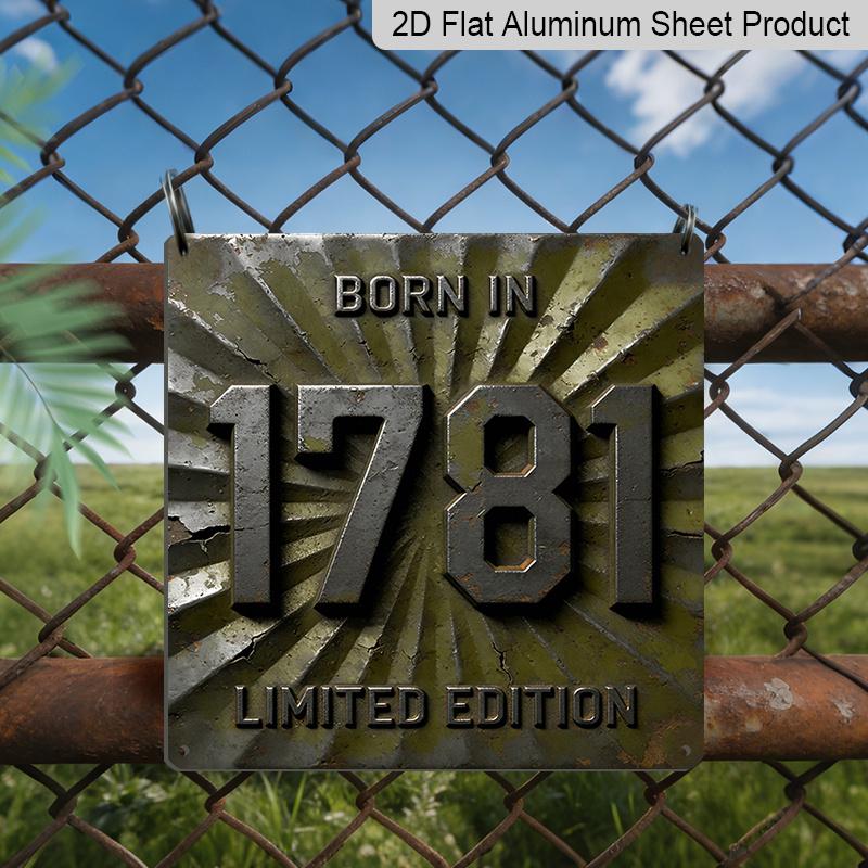 

2D Flat, 1pc Vintage 1781 Limited Edition Birth Year Gift for Father - Vintage Metal Sign Wall-Mountable Aluminum Sign Suitable for Living Room 20*20cm