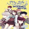 My Life As an Internet Novel Vol. 1 by Yu Hanryeo Hardback Book 9780593901281