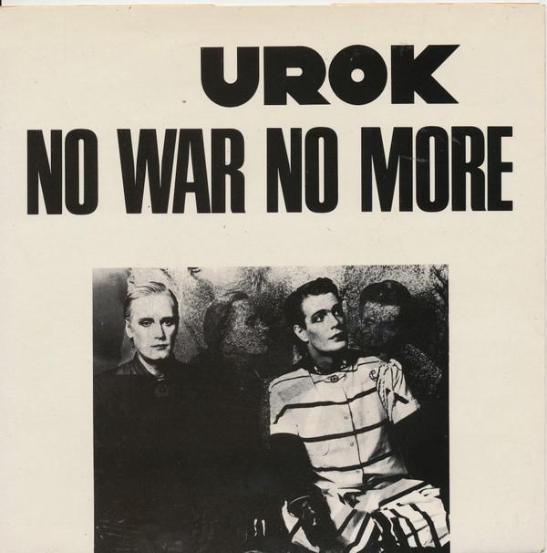 7inch Record UROK (2) - No War No More KIS1 FM 1985 UK Rock Used