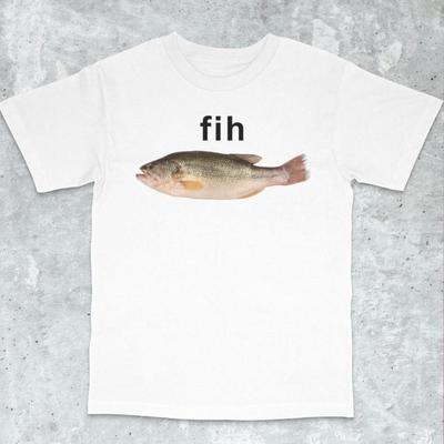 Fih Fish Meme Shirt Stupid Funny Meme Brain Rot Printed Tshirt Woman Man Fashion Casual Oneck Cotton Shortsleev Ropa Hombre