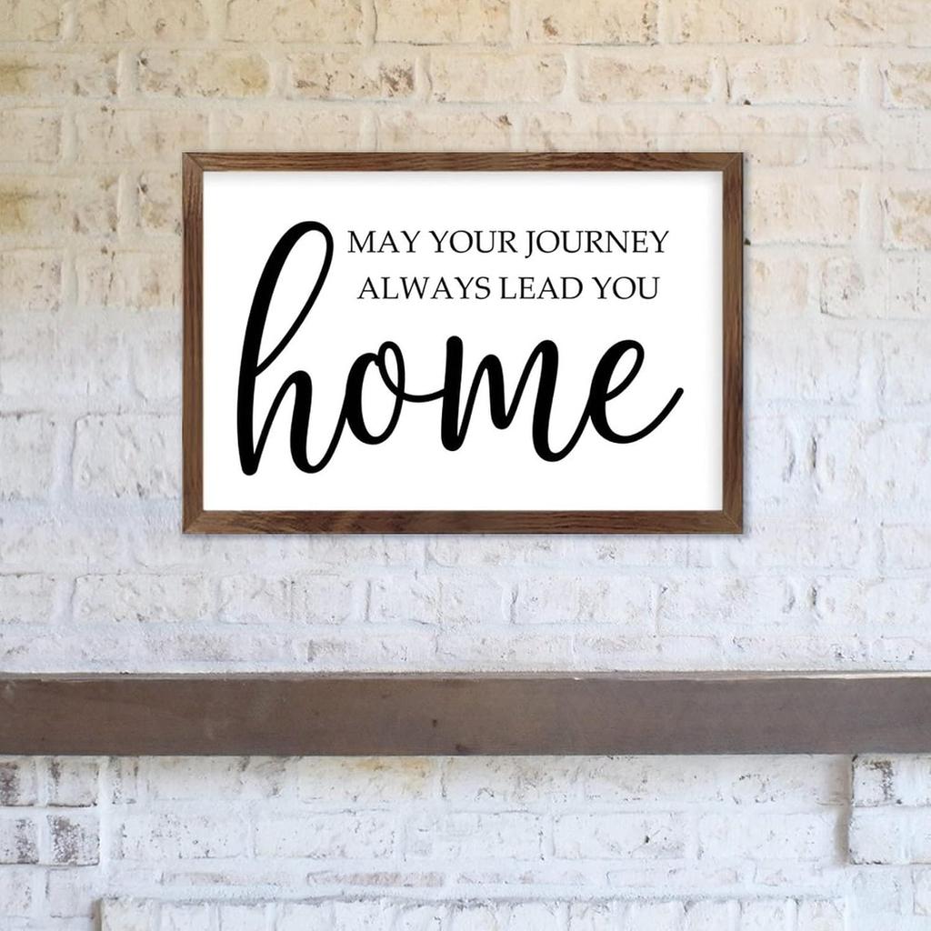 May Your Journey Always Lead You Home-1 Sign Wood Framed Sign Wall Art Plaque Sign for Home Wall Decor 16 x 20 Inch