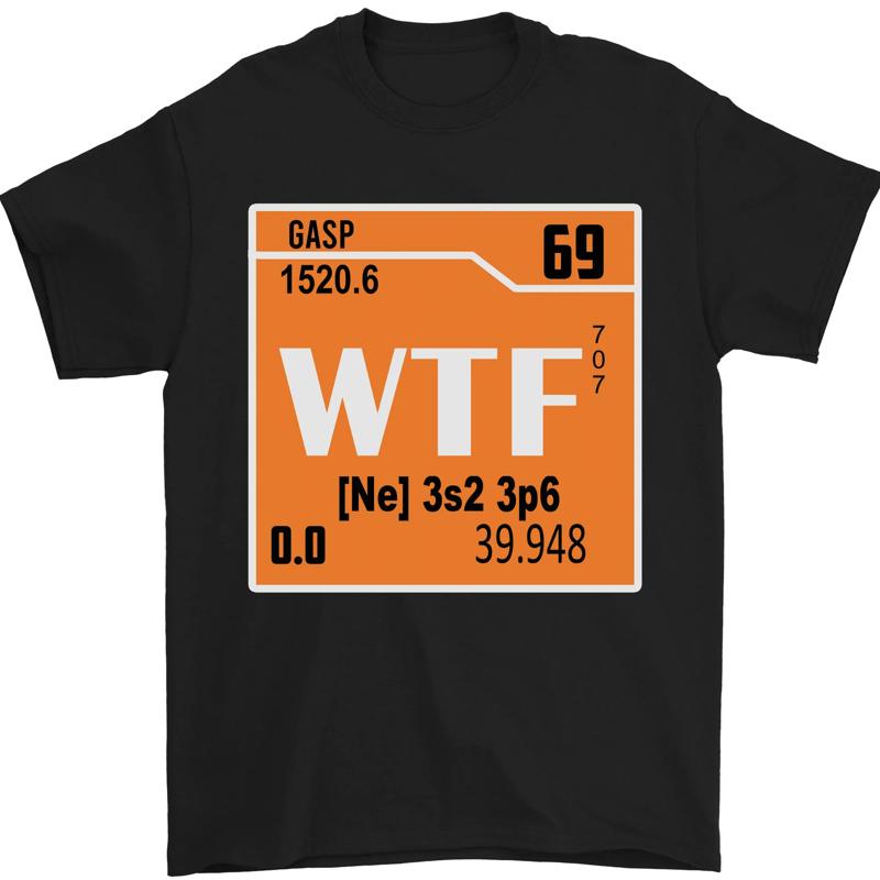 

WTF Periodic Table Chemistry Funny Handle Men s T-Shirt 100% Cotton - Men s Summer Cotton Graphic Tee S разноцветный