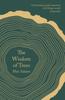 The The Wisdom of Trees : A Miscellany Book