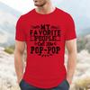 My Favorite People Call Me Pop Pop Unisex Front Print T Shirt Vintage Distressed Graphic Tee Short Sleeve Top Gift For Grandpa Papa
