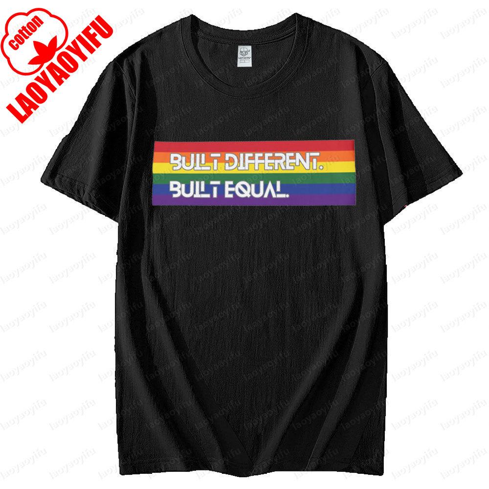 Pride Statement LGBTQ Equality Tee Tops Built Different Slogan Creative Design T Shirt Men Women Universal Summer Short Sleeve