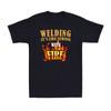Welding It's Like Sewing With Fire Funny Welder Worker Gift Men's T-Shirt