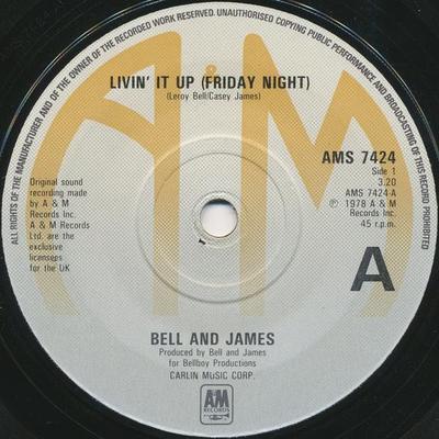 7inch Record BELL & JAMES - Livin' It Up (Friday Night) AMS7424 A&M Records 1978 UK Soul/Funk Used