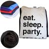 Funny Eat Sleep Party Repeat T Shirts Men Women Pure Cotton Humor Streetwear Tee Shirt Short Sleeve Unisex Loose Clothing