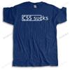 Mens Summer Tshirt Loose Tops Casual Mens Tshirt CSS SUCKS Shubuzhi Cotton T-shirt Drop Shipping Unisex Teeshirt Bigger Size