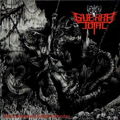 CD GUERRA TOTAL - Antichristian Zombie Hordes GCD01 Goat Curse Diab 2012 Colombia Rock Used