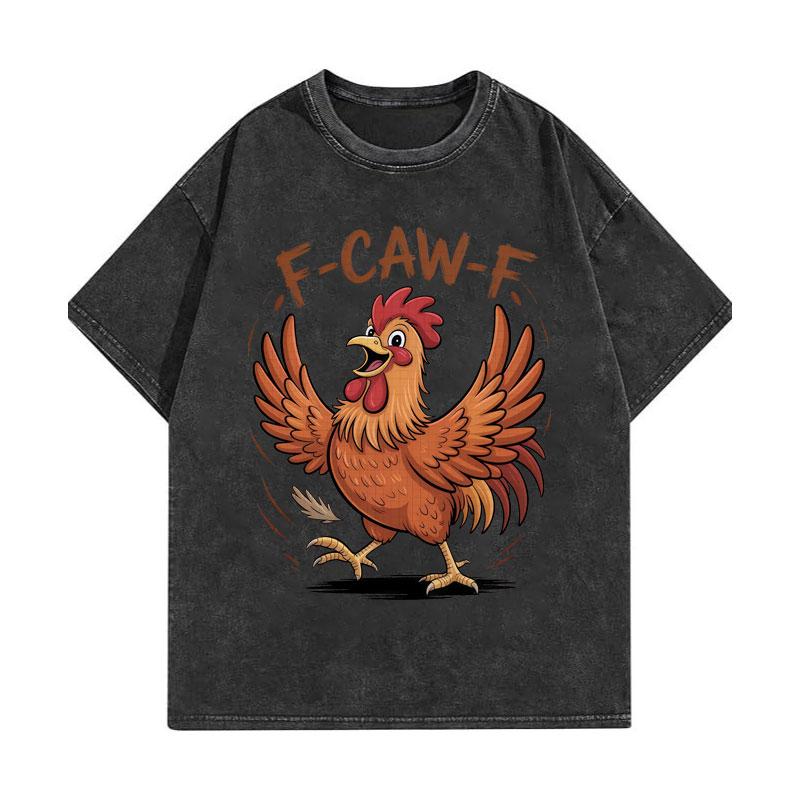 Vintage Washed F-Caw-F Chicken Funny T-shirts High Quality Fashion Oversized T-shirt Men Women Casual Cotton T Shirts