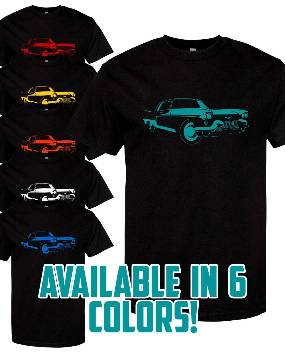 

1958 CADILLAC ELDORADO T-Shirt Multi Colors S-XL FREE S&H! LUXURY CAR S