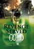 Libro Revenge Served Cold : A Novel