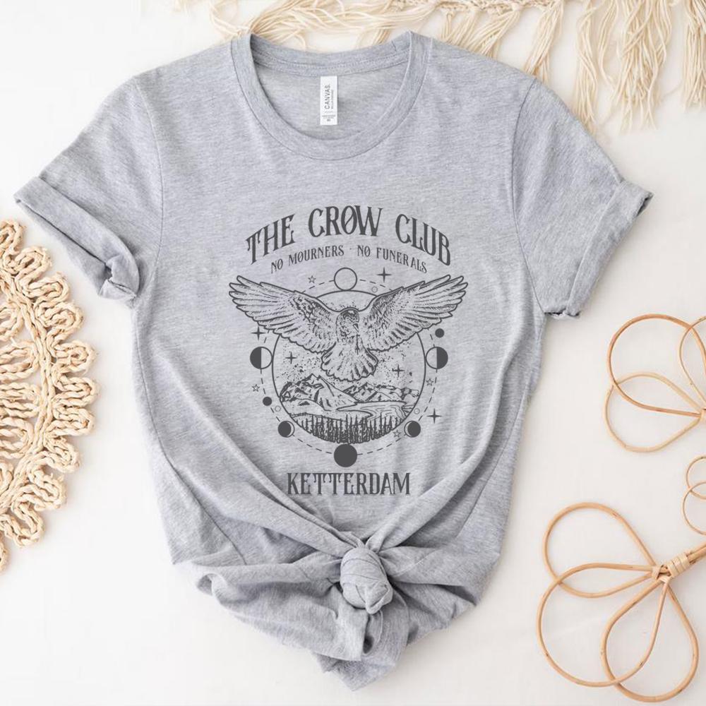 

Six of Crows T Shirt No Mourners Merch Ketterdam Crow Club Shirts Gothic Tee Unisex Short Sleeves Tops Aesthetic Clothes S