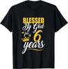 Blessed By God For 6 Years Christian Bday 6th Birthday T-Shirt