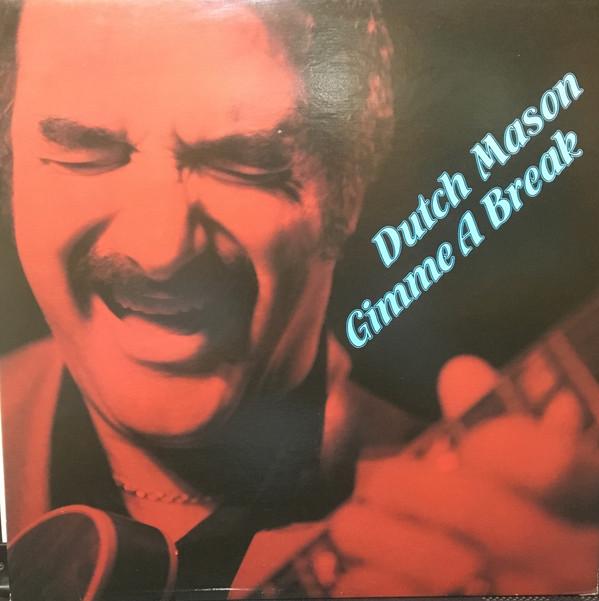 

Виниловая пластинка DUTCH MASON BLUES BAND Gimme A Break LAT1114 Attic 1981 Канада Блюз Б/у