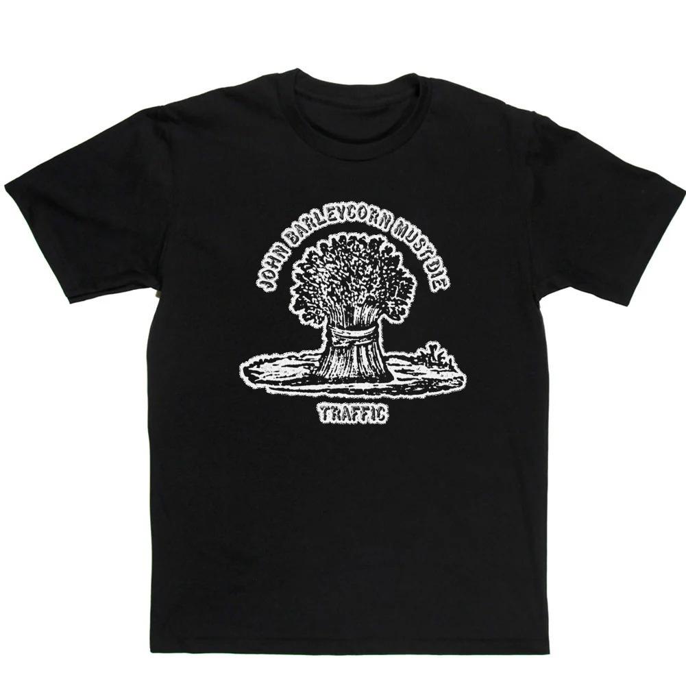 

Traffic John Barleycorn Must Die Clothing Pattern Printing Summer Luxury Brand Cotton Unisexs and Womens TShirts Short Sleeves 4XL